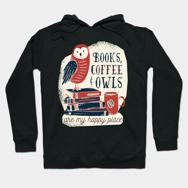 Books, Coffee and Owls Hoodie by EarlAdrian